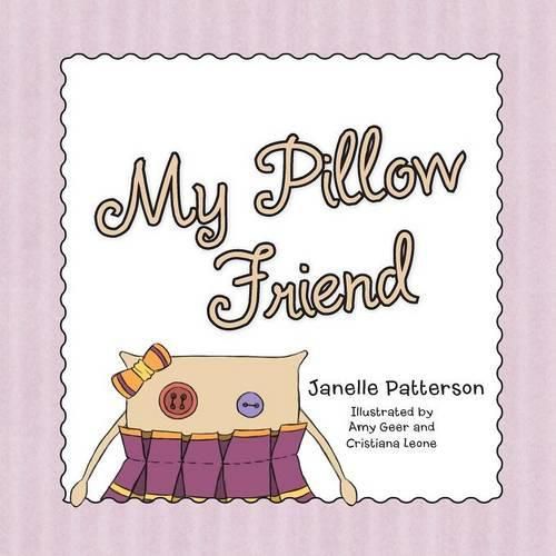 Cover image for My Pillow Friend