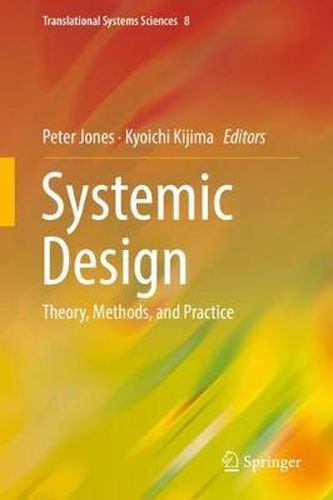 Cover image for Systemic Design: Theory, Methods, and Practice