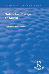 Cover image for Outspoken Essays on Music