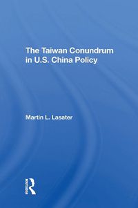 Cover image for Taiwan Conundrum