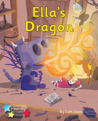 Cover image for Ella's Dragon: Phonics Phase 5