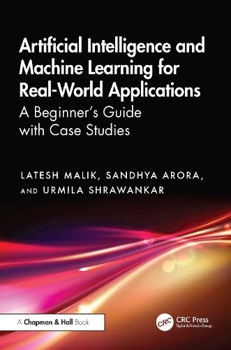 Cover image for Artificial Intelligence and Machine Learning for Real-World Applications