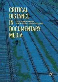 Cover image for Critical Distance in Documentary Media