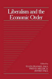 Cover image for Liberalism and the Economic Order