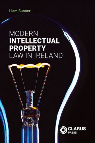 Cover image for Modern Intellectual Property Law in Ireland