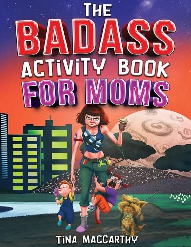 Cover image for The Badass Activity Book for Moms