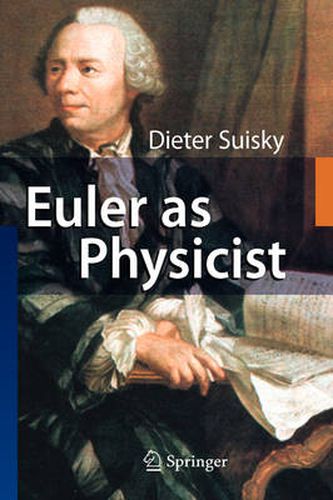 Euler as Physicist