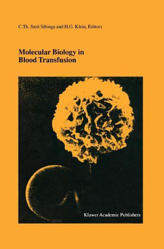 Cover image for Molecular Biology in Blood Transfusion