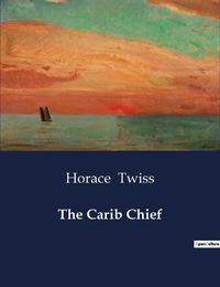Cover image for The Carib Chief