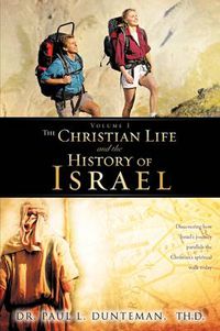 Cover image for The Christian Life And The History of Israel
