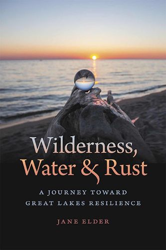 Cover image for Wilderness, Water, and Rust