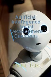 Cover image for Artificial Intelligence Social Development Questions