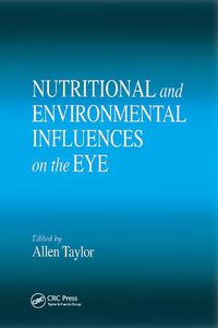 Cover image for NUTRITIONAL and ENVIRONMENTAL INFLUENCES on the EYE