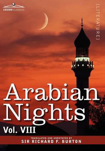 Cover image for Arabian Nights, in 16 Volumes: Vol. VIII