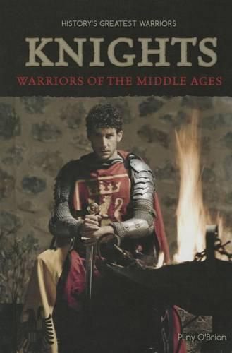 Cover image for Knights: Warriors of the Middle Ages