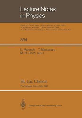 Cover image for BL Lac Objects: Proceedings of a Workshop Held in Como, Italy, September 20-23, 1988