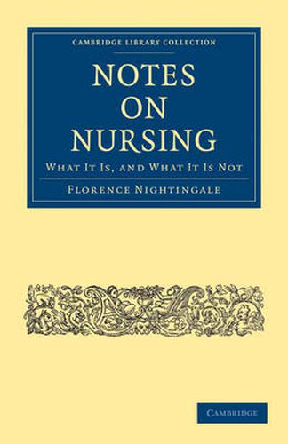 Cover image for Notes on Nursing: What It Is, and What It Is Not