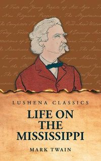 Cover image for Life on the Mississippi