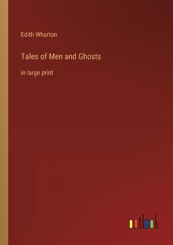 Cover image for Tales of Men and Ghosts