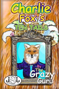 Cover image for Charlie Fox's: Ten Tails