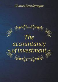 Cover image for The Accountancy of Investment