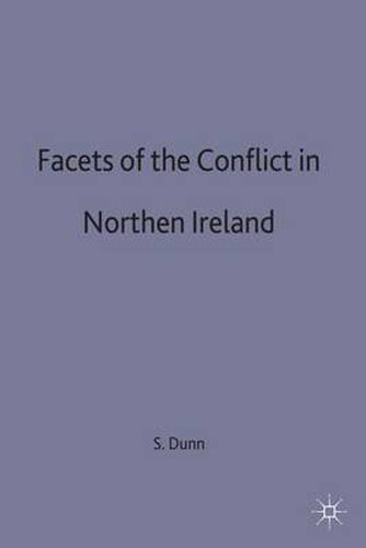 Cover image for Facets of the Conflict in Northern Ireland