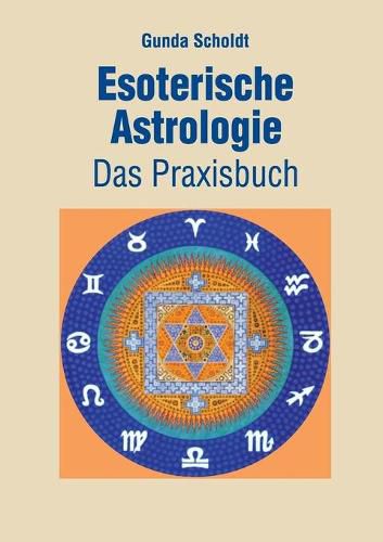 Cover image for Esoterische Astrologie: Das Praxisbuch