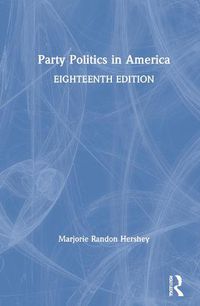 Cover image for Party Politics in America