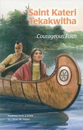 Cover image for Saint Kateri Tekakwitha (Ess)