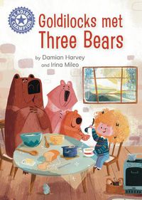 Cover image for Reading Champion: Goldilocks Met Three Bears
