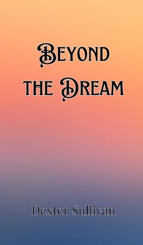 Cover image for Beyond the Dream