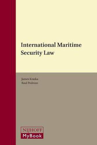 Cover image for International Maritime Security Law