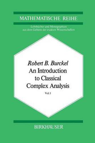 Cover image for An Introduction to Classical Complex Analysis: Vol. 1