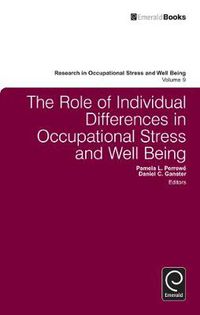 Cover image for The Role of Individual Differences in Occupational Stress and Well Being