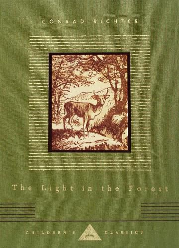 Cover image for The Light in the Forest: Illustrated by Warren Chappell