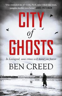 Cover image for City of Ghosts: A Times 'Thriller of the Year