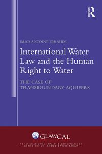 Cover image for International Water Law and the Human Right to Water