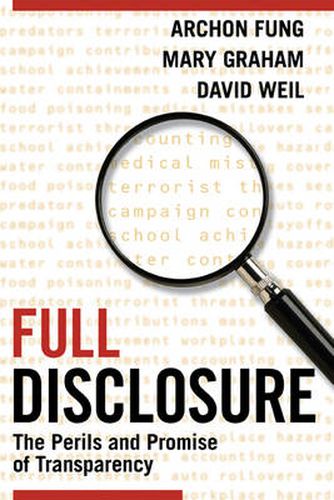 Cover image for Full Disclosure: The Perils and Promise of Transparency