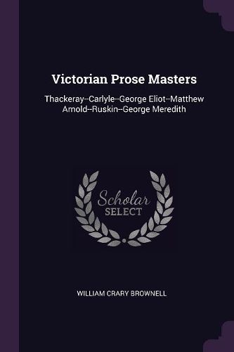 Cover image for Victorian Prose Masters