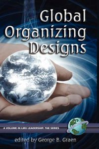 Cover image for Global Organizing Designs