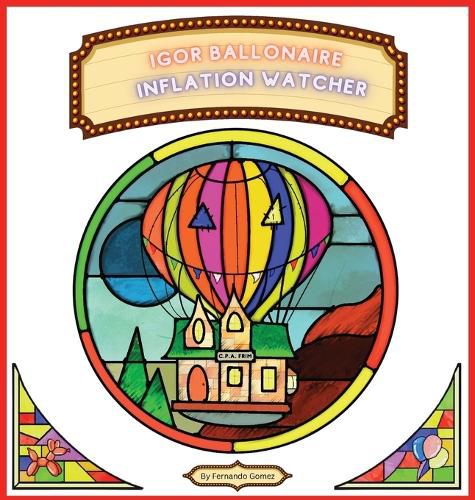 Cover image for Igor Ballonaire, inflation watcher