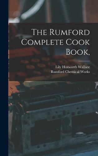 Cover image for The Rumford Complete Cook Book,