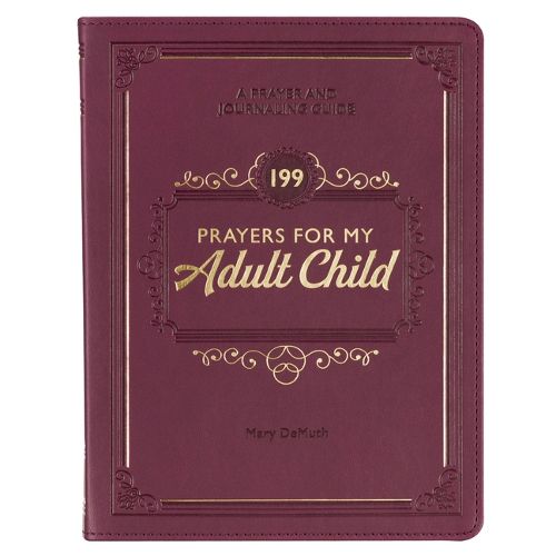 Gift Book 199 Prayers for My Adult Child Faux Leather