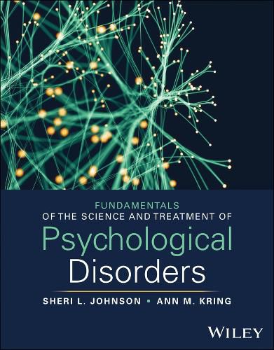 Cover image for Fundamentals of the Science and Treatment of Psychological Disorders, with eBook Access Code