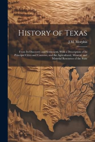 History of Texas