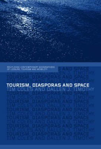 Cover image for Tourism, Diasporas and Space