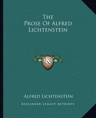 The Prose of Alfred Lichtenstein