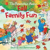 Cover image for The Berenstain Bears Fall Family Fun