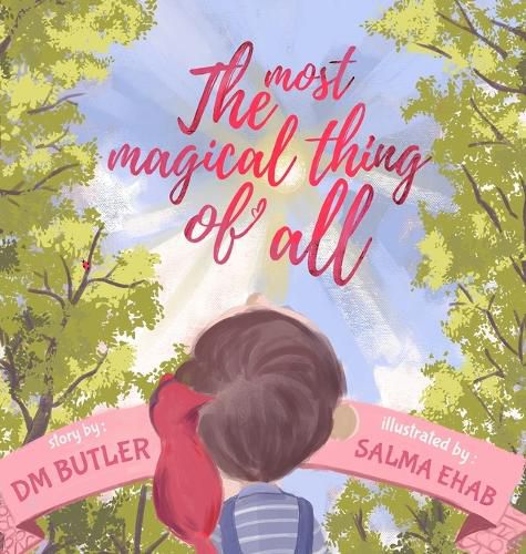 Cover image for The Most Magical Thing of All