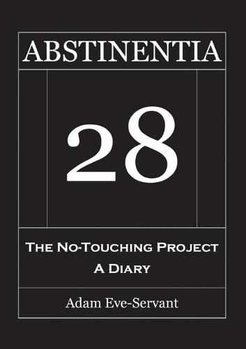 Cover image for Abstinentia 28 - The No-Touching Diary